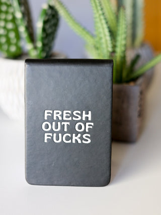 Fresh Out of Fucks [Pocket Notes]