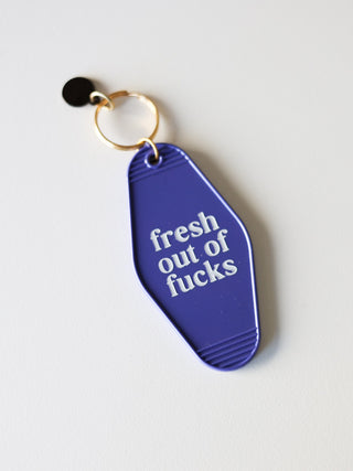 Fresh out of fucks [ motel keychain]