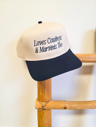 Loves Cowboys & Martinis too [Two Tone Hat]