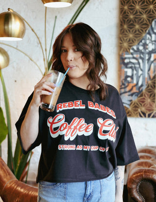 Rebel Babes Coffee Club [Cropped Tee]