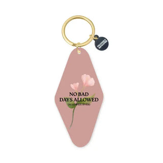 No bad days allowed [Keychains]