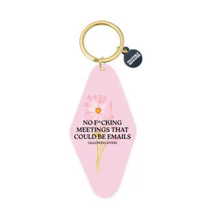 No F*cking meetings that could be email [keychain]